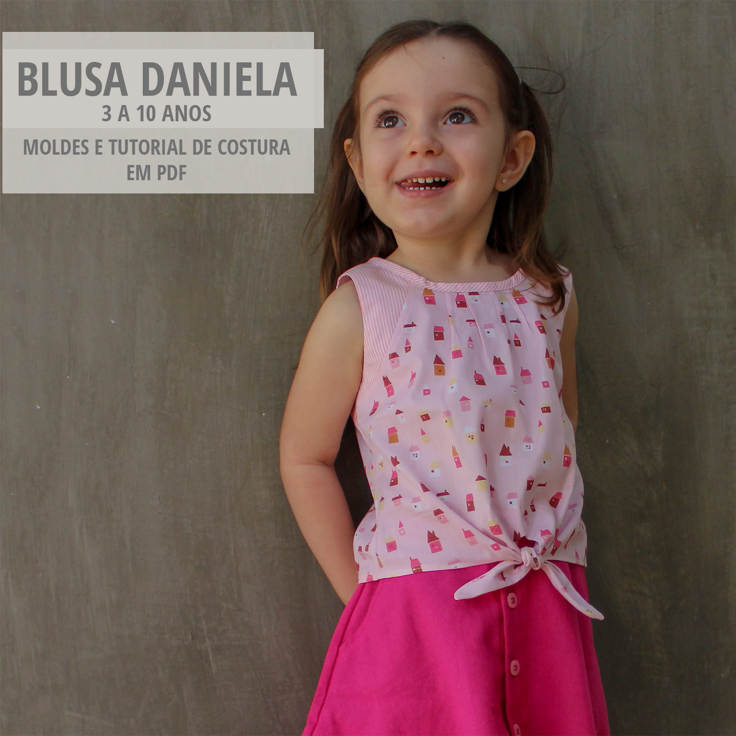 Molde de costura em PDF – Blusa Infantil Amarradinha Daniela